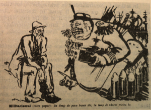 This 1914 political graphic from "România Muncitoare" depicts a military general mocking the starving working class. The general is saying to the people: "In times of peace we take your money, and in times of war we take your hide."